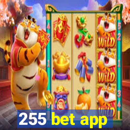 255 bet app